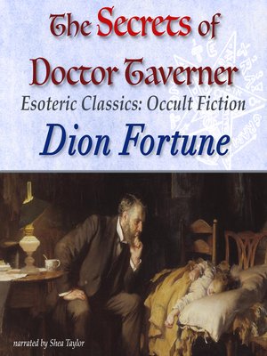 cover image of The Secrets of Doctor Taverner